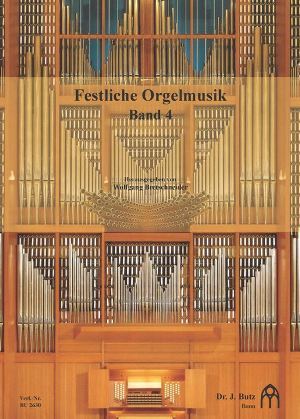 Festliche Orgelmusik, vol. 4