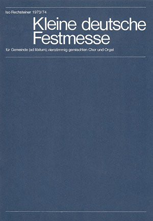 Kleine deutsche Festmesse (Score)