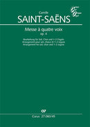 Messe à quatre voix, op. 4 [Arrangement for choir and 1-2 organs]