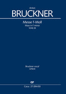 Messe f-Moll = Mass in F minor WAB 28 (Vocal score)