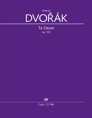 Te Deum, op. 103 [score]
