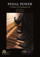 Pedal Power - 29 Stücke für Orgelpedal solo