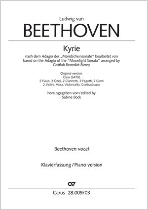 Kyrie nach dem Adagio der "Mondscheinsonate". Fassung für Chor und Klavier, op. 27, 2 (1. Satz)（ヴォーカル・スコア）