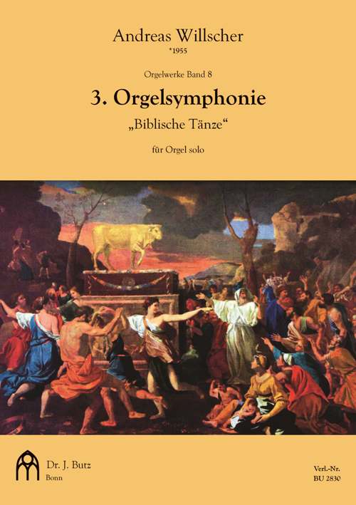 3. Orgelsymphonie "Biblische Tänze"