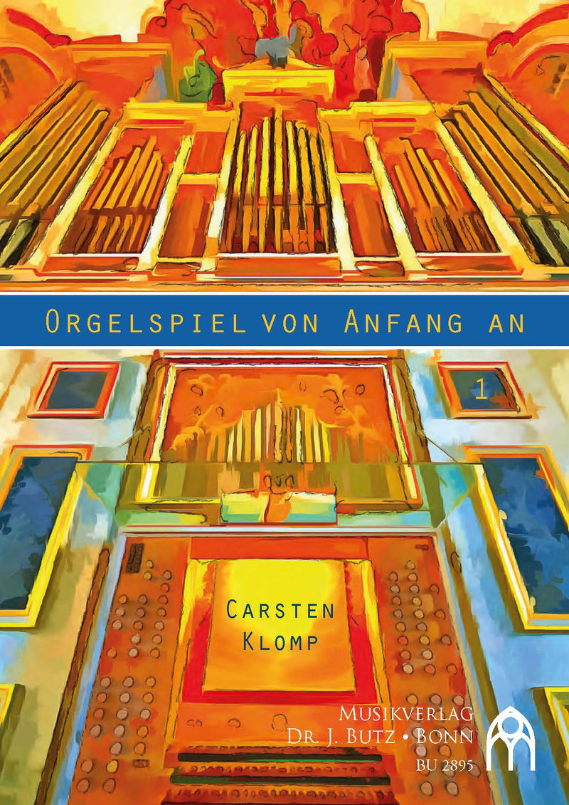 Orgelspiel von Anfang an Orgelschule