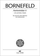 Kantoreisätze V: Lob und Dank, Glaube 1940/51