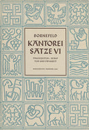Kantoreisätze 6 (Tageszeiten/Tod und Ewigkeit)