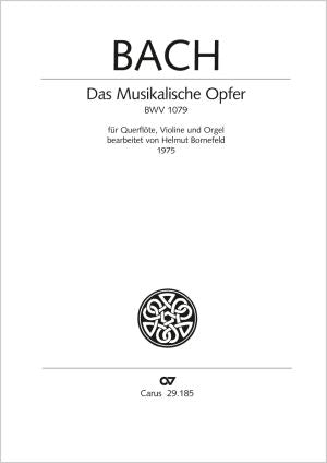 Das Musikalische Opfer, BWV 1079 [score]