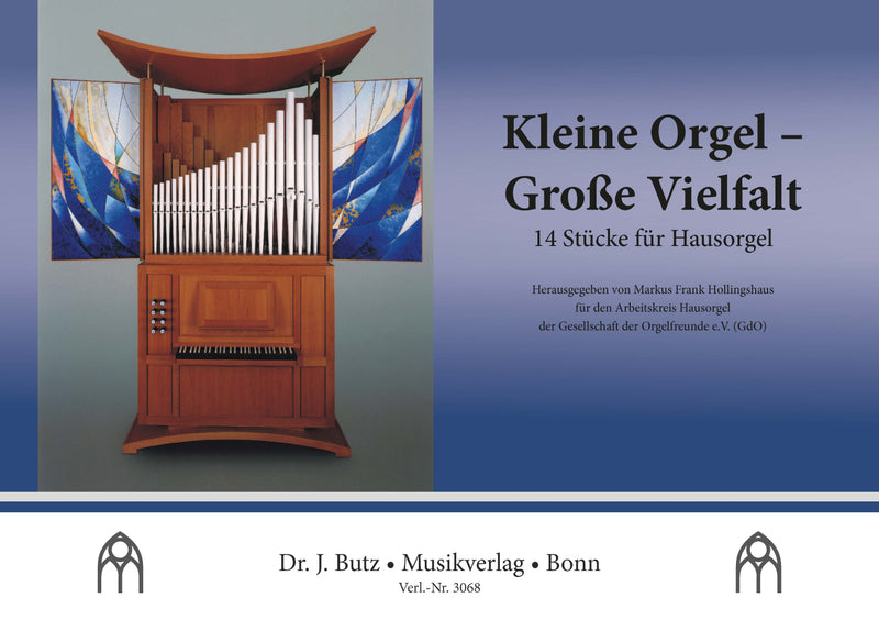 Kleine Orgel -- Große Vielfalt (man.)