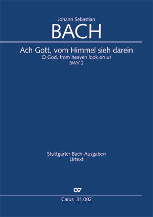 Ach Gott, vom Himmel sieh darein, BWV 2 [score]