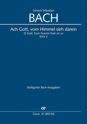Ach Gott, vom Himmel sieh darein, BWV 2 [ヴォーカル・スコア]