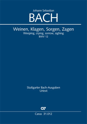 Weinen, Klagen, Sorgen, Zagen, BWV 12 (Score)