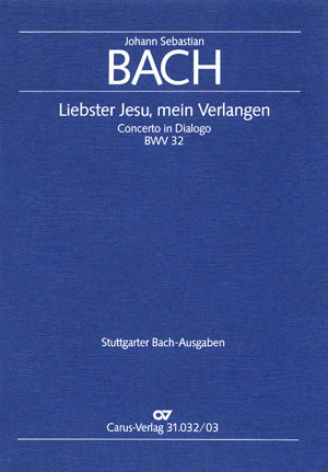 Liebster Jesu, mein Verlangen, BWV 32 [ヴォーカル・スコア]