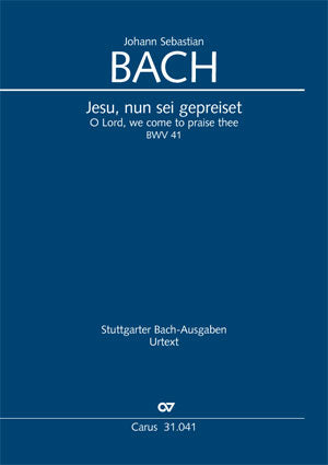 Jesu, nun sei gepreiset, BWV 41 [score]