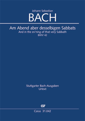 Am Abend aber desselbigen Sabbats, BWV 42 [score]