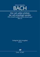 Wer sich selbst erhöhet, der soll erniedriget werden, BWV 47 (Score)