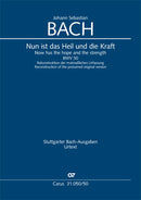 Nun ist das Heil und die Kraft, BWV 50, Reconstruction of original version (Score)