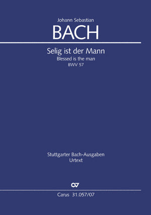Selig ist der Mann, BWV 57 [study score]