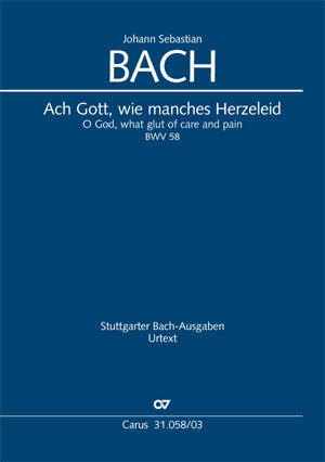Ach Gott, wie manches Herzeleid, BWV 58 [ヴォーカル・スコア]