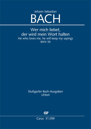 Wer mich liebet, der wird mein Wort halten, BWV 59 [score]