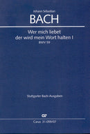 Wer mich liebet, der wird mein Wort halten, BWV 59 [study score]