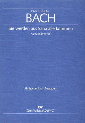 Sie werden aus Saba alle kommen, BWV 65 [study score]