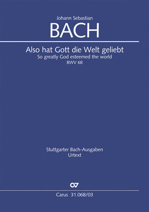 Also hat Gott die Welt geliebt, BWV 68 [ヴォーカル・スコア]
