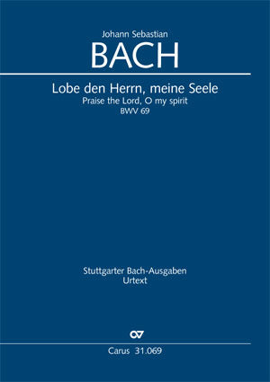 Lobe den Herrn, meine Seele, BWV 69 [score]