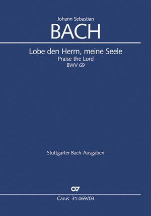 Lobe den Herrn, meine Seele, BWV 69（ヴォーカル・スコア）