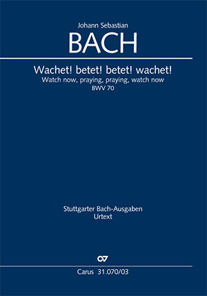 Wachet! betet! betet! wachet!, BWV 70 [ヴォーカル・スコア]
