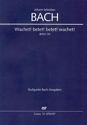 Wachet! betet! betet! wachet!, BWV 70 [study score]