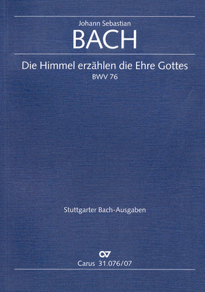 Die Himmel erzählen die Ehre Gottes, BWV 76 [study score]