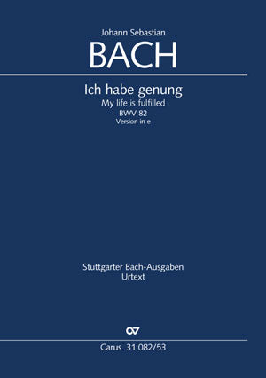 Ich habe genung, BWV 82 (E minor) [ヴォーカル・スコア]
