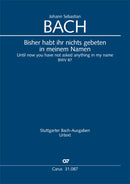 Bisher habt ihr nichts gebeten in meinem Namen, BWV 87 (Score)