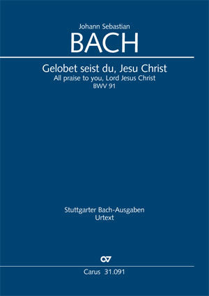 Gelobet seist du, Jesu Christ, BWV 91 [score]
