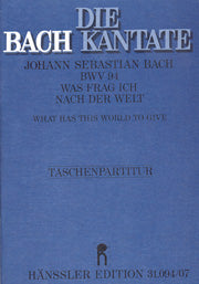 Was frag ich nach der Welt, BWV 94 [study score]