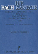 Was Gott tut, das ist wohlgetan, BWV 98 [study score]