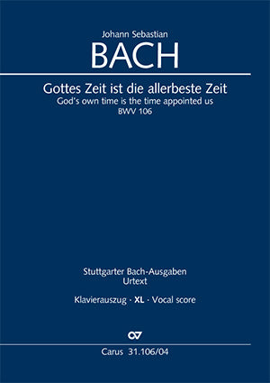 Gottes Zeit ist die allerbeste Zeit, BWV 106（ヴォーカル・スコア、拡大文字版）