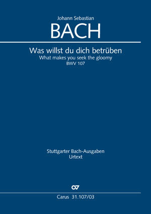 Was willst du dich betrüben, BWV 107 [ヴォーカル・スコア]
