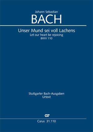 Unser Mund sei voll Lachens, BWV 110 [score]