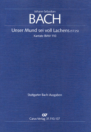 Unser Mund sei voll Lachens, BWV 110 [study score]