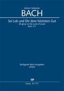 Sei Lob und Ehr dem höchsten Gut, BWV 117 (Score)