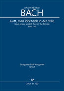 Gott, man lobet dich in der Stille, BWV 120 (Score)