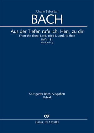 Aus der Tiefen rufe ich, Herr, zu dir, BWV 131 (G minor版） [ヴォーカル・スコア]