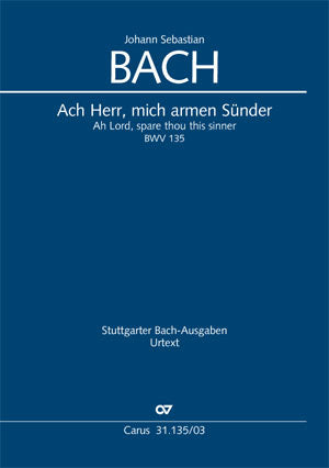 Ach Herr, mich armen Sünder, BWV 135 [ヴォーカル・スコア]