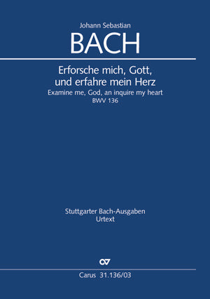 Erforsche mich, Gott, und erfahre mein Herz, BWV 136（ヴォーカル・スコア）