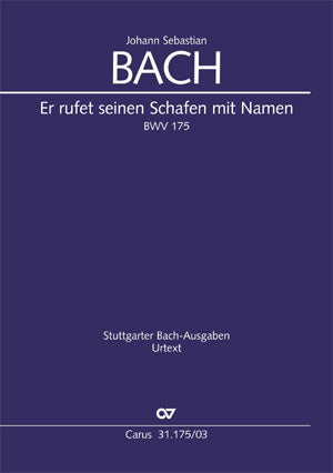 Er rufet seinen Schafen mit Namen, BWV 175 [ヴォーカル・スコア]