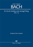 Es ist ein trotzig und verzagt Ding, BWV 176 [German/English]