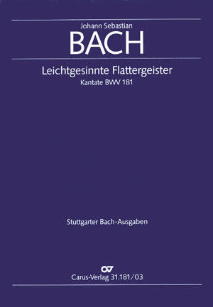 Leichtgesinnte Flattergeister, BWV 181 [ヴォーカル・スコア]