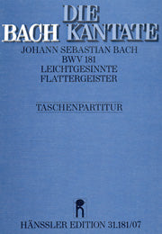 Leichtgesinnte Flattergeister, BWV 181 [study score]